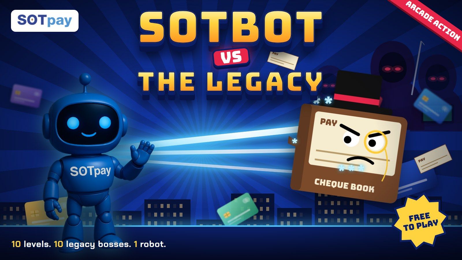 SOTbot Vs The Legacy game artwork: SOTbot fires tokenisation lasers at Lord Chequeley as credit cards fly and scammers lurk behind