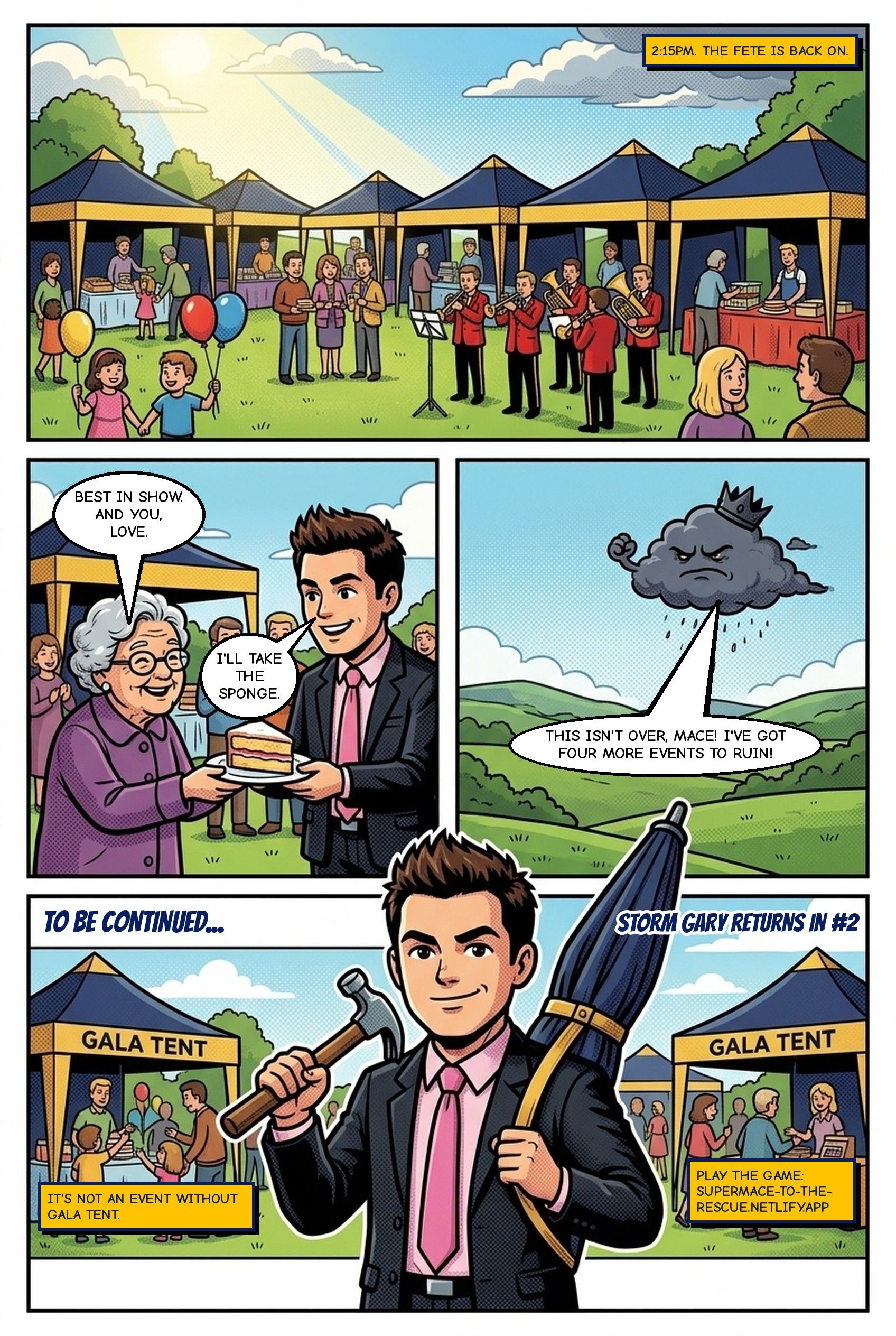 Comic page 8: the sun returns, the fete carries on under Gala Tent gazebos and Storm Gary vows to return in issue 2